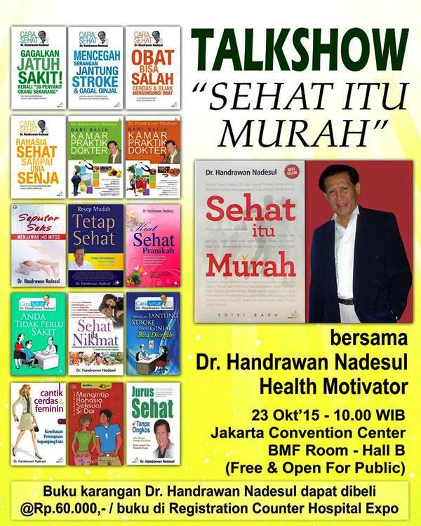 Talkshow-Hospital-Expo-Sehat-Murah-Handrawan-Nadesul-JCC