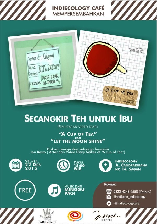 Secangkir-Teh-Untuk-Ibu-Indiecologie-Cafe-Jogjakarta-Yogyakarta-Desember-2015