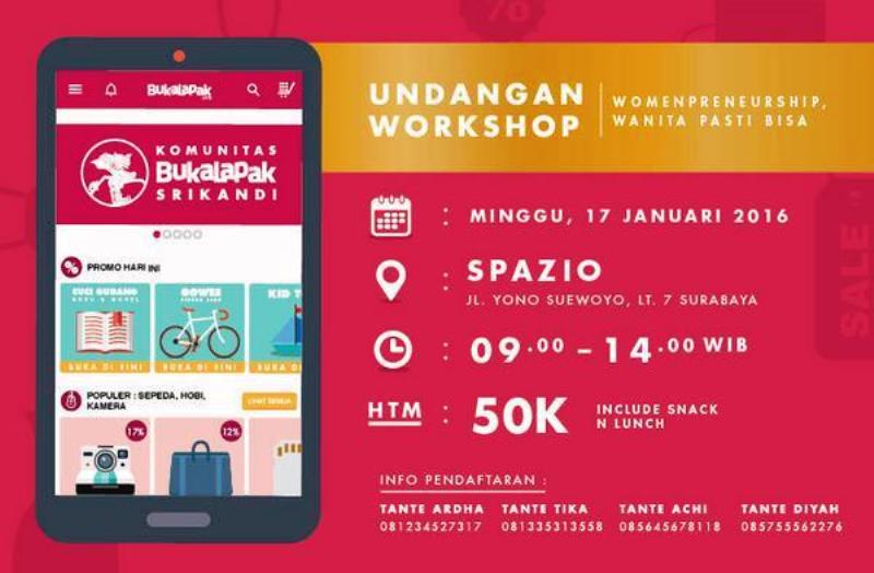 Workshop-Komunitas-Srikandi-Bukalapak-Bisnis-Online-Spazio-Surabaya-Januari-2016