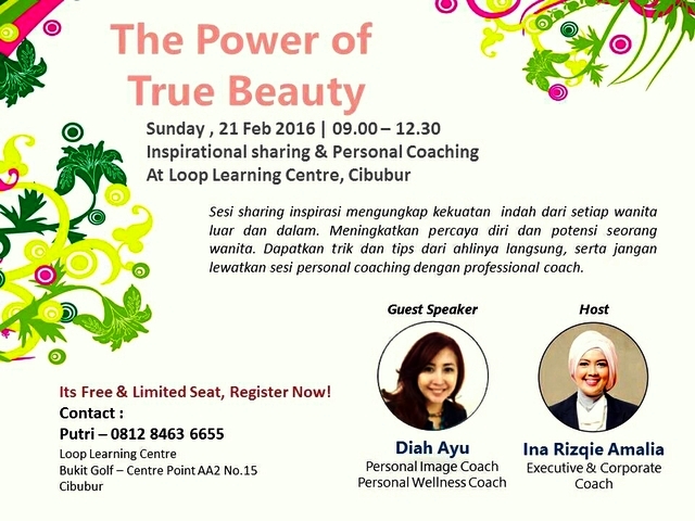 Personal-Coachng-The-Power-of-True-Beauty-Loop-Learning-Centre-Cibubur-Bogor-Februari-2016
