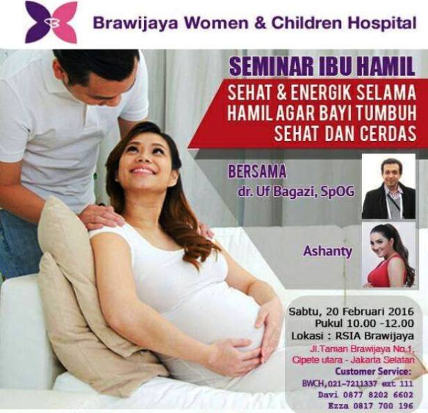 Seminar-Ibu-Hamil-RSIA-Brawijaya-Hospital-Ashanty-Februari-2016